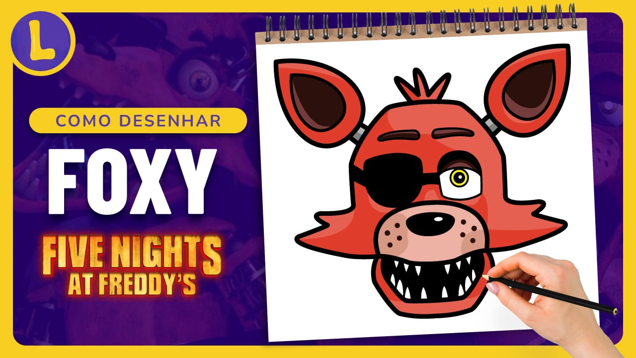 Como DESENHAR o FOXY do FIVE NIGHT'S AT FREDDY'S (PASSO A PASSO)
