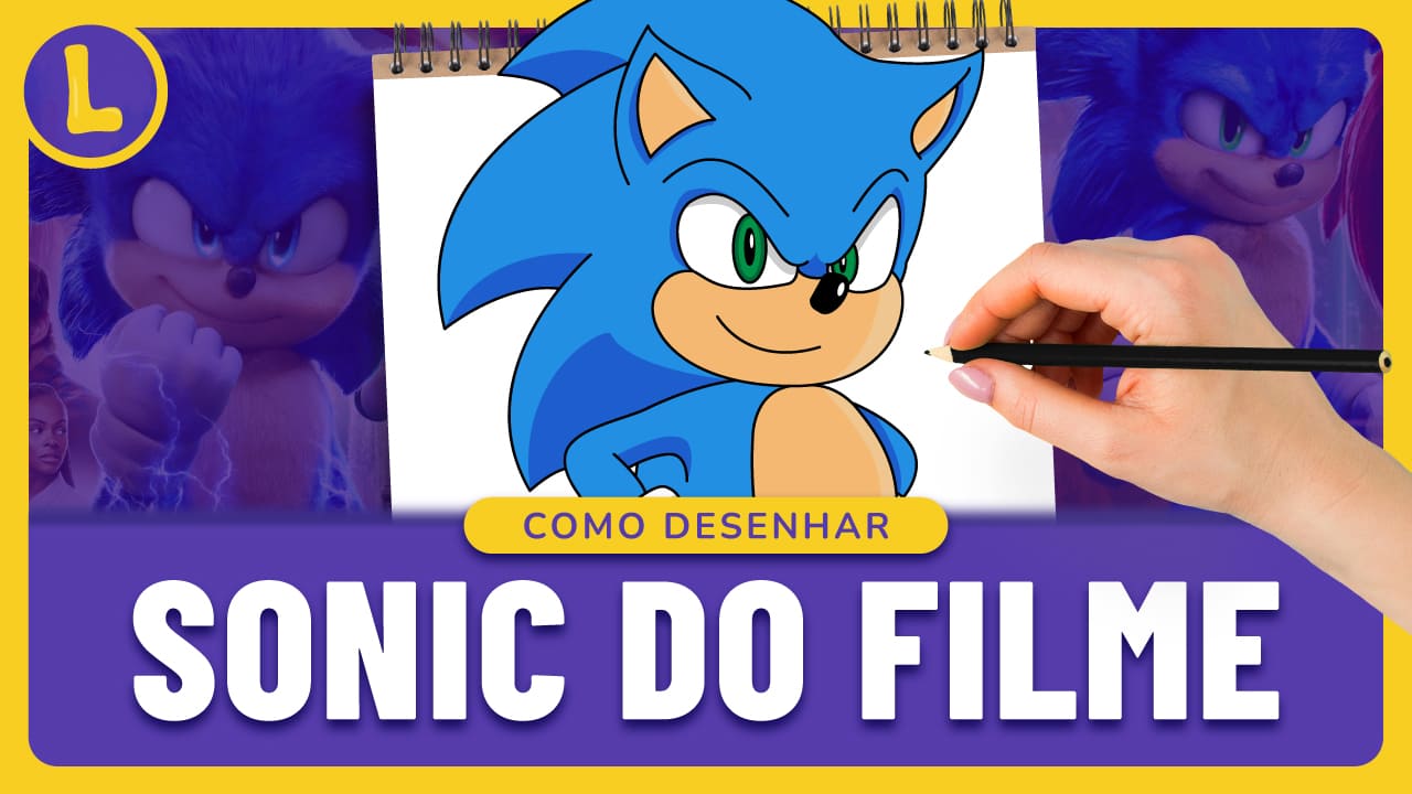 Como DESENHAR o SONIC do FILME (PASSO A PASSO)